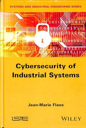 Bild des Verkufers fr Cybersecurity of Industrial Systems zum Verkauf von GreatBookPricesUK