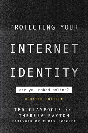 Seller image for Protecting Your Internet Identity : Are You Naked Online? for sale by GreatBookPricesUK