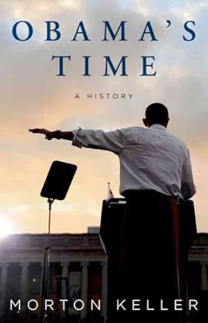 Seller image for Obama's Time : A History for sale by GreatBookPricesUK