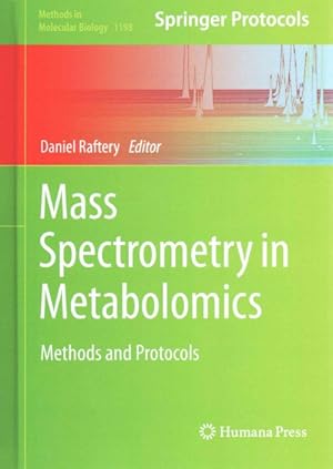 Imagen del vendedor de Mass Spectrometry in Metabolomics : Methods and Protocols a la venta por GreatBookPricesUK