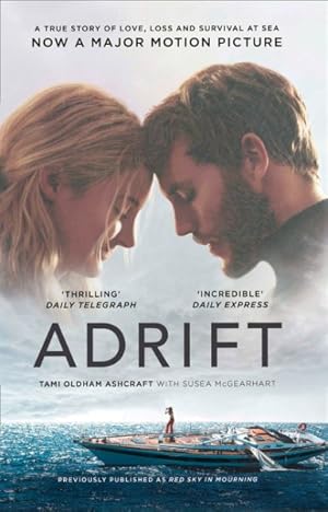 Seller image for Adrift : A True Story of Love, Loss and Survival at Sea for sale by GreatBookPricesUK