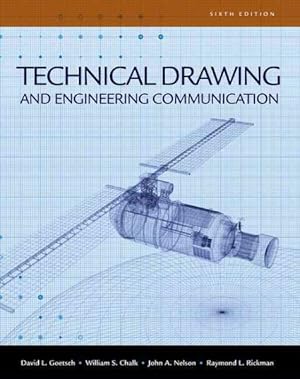 Image du vendeur pour Technical Drawing and Engineering Comunication mis en vente par GreatBookPricesUK