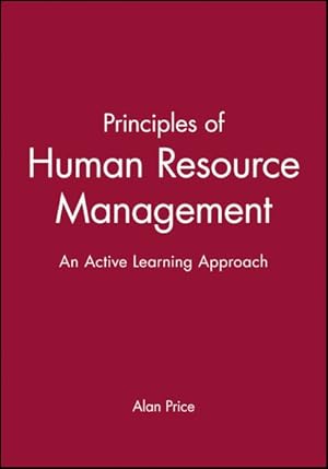 Immagine del venditore per Principles of Human Resource Management : An Active Learning Approach venduto da GreatBookPricesUK