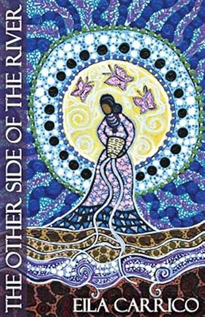 Seller image for The Other Side of the River: Stories of Women, Water and the World for sale by GreatBookPricesUK