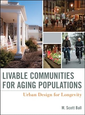 Seller image for Livable Communities for Aging Populations : Urban Design for Longevity for sale by GreatBookPricesUK