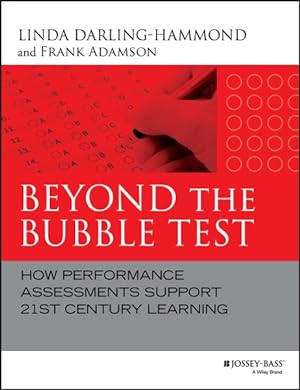 Imagen del vendedor de Beyond the Bubble Test : How Performance Assessments Support 21st Century Learning a la venta por GreatBookPricesUK
