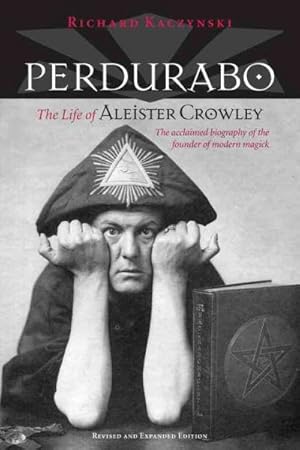 Seller image for Perdurabo : The Life of Aleister Crowley for sale by GreatBookPricesUK