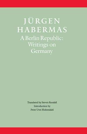 Immagine del venditore per Berlin Republic : Writings on Germany venduto da GreatBookPricesUK