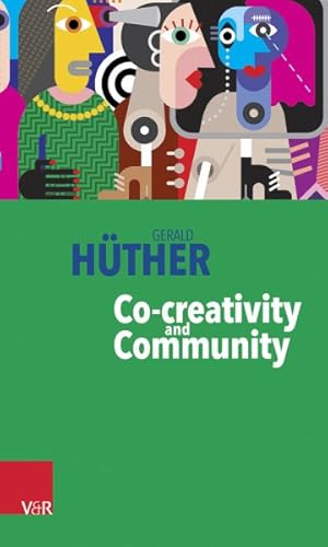 Image du vendeur pour Co-creativity and Community mis en vente par GreatBookPricesUK