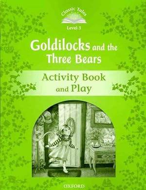 Imagen del vendedor de Goldilocks and the Three Bears Activity Book and Play a la venta por GreatBookPricesUK