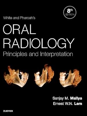 Imagen del vendedor de White and Pharoah's Oral Radiology : Principles and Interpretation a la venta por GreatBookPricesUK