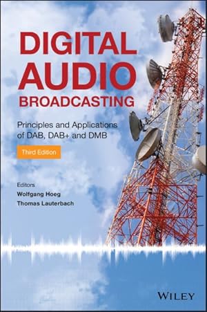 Immagine del venditore per Digital Audio Broadcasting : Principles and Applications of DAB, DAB+ and DMB venduto da GreatBookPricesUK