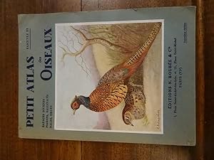 Image du vendeur pour Petit Atlas des Oiseaux, Avant-propos par J. Berlioz, III, Rapaces Diurnes, PIgeons, Gallinacs, Rales, Grues. mis en vente par Librairie Lang