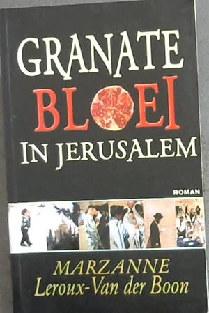 Bild des Verkufers fr Granate Bloei in Jerusalem (Afrikaans Edition) zum Verkauf von Chapter 1