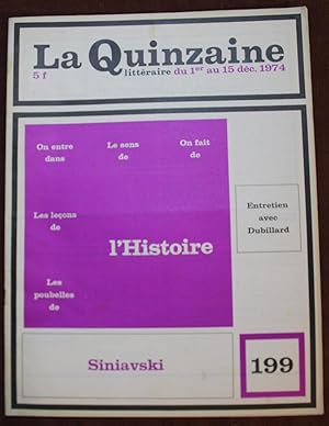 Image du vendeur pour La Quinzaine Littraire - n199 (1974) L'Histoire, Andr Siniavsli, J. Dupin. mis en vente par Bouquinerie Spia