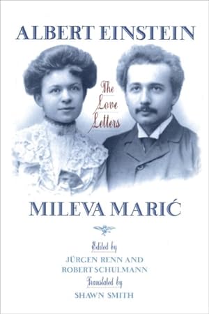 Seller image for Albert Einstein, Mileva Maric the Love Letters for sale by GreatBookPricesUK
