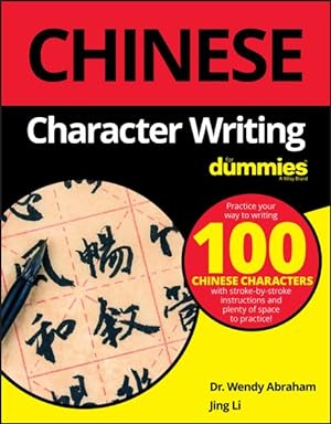 Seller image for Chinese Character Writing For Dummies for sale by GreatBookPricesUK