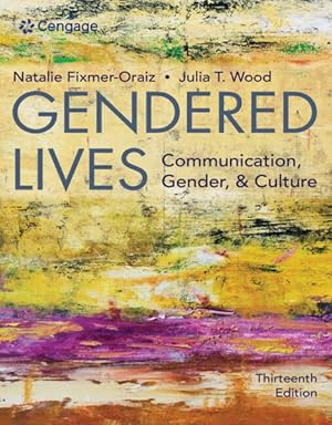 Seller image for Gendered Lives : Communication, Gender, & Culture for sale by GreatBookPricesUK