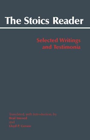 Immagine del venditore per Stoics Reader : Selected Writings and Testimonia venduto da GreatBookPricesUK