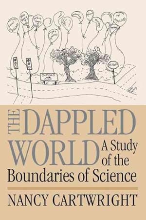 Immagine del venditore per Dappled World : A Study of the Boundaries of Science venduto da GreatBookPricesUK