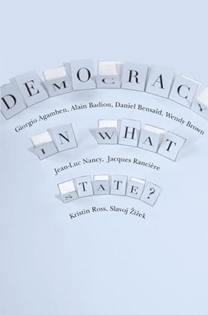 Seller image for Democracy in What State? for sale by GreatBookPricesUK