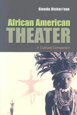 Seller image for African American Theater : A Cultural Companion for sale by GreatBookPricesUK