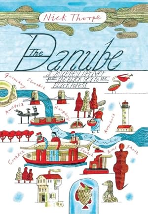 Immagine del venditore per Danube : A Journey Upriver from the Black Sea to the Black Forest venduto da GreatBookPricesUK