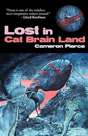 Bild des Verkufers fr Lost in Cat Brain Land zum Verkauf von GreatBookPricesUK