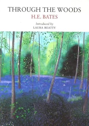Imagen del vendedor de Through the Woods : The English Woodland-april to April a la venta por GreatBookPricesUK