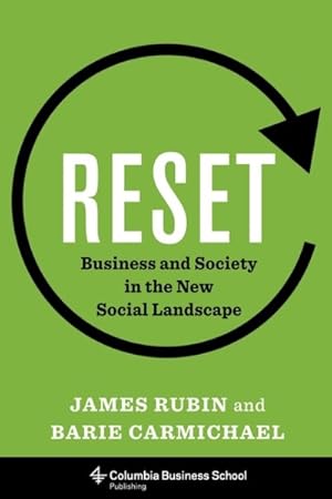 Imagen del vendedor de Reset : Business and Society in the New Social Landscape a la venta por GreatBookPricesUK