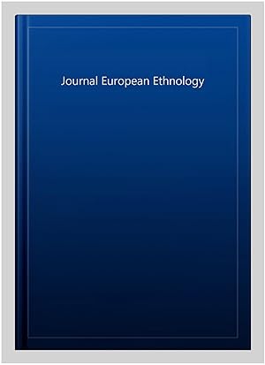 Imagen del vendedor de Journal European Ethnology a la venta por GreatBookPricesUK