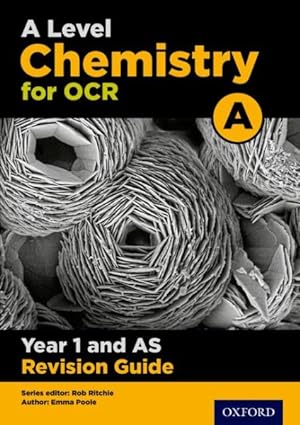 Image du vendeur pour Level Chemistry for Ocr a Year 1 and As Revision Guide : With All You Need to Know for Your 2021 Assessments mis en vente par GreatBookPricesUK