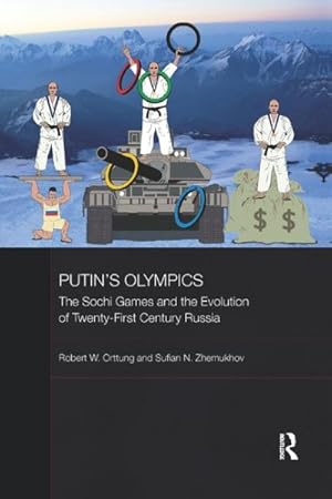 Seller image for Putin's Olympics : The Sochi Games and the Evolution of Twenty-first Century Russia for sale by GreatBookPricesUK