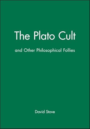 Imagen del vendedor de Plato Cult and Other Philosophical Follies a la venta por GreatBookPricesUK