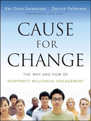Immagine del venditore per Cause for Change : The Why and How of Nonprofit Millennial Engagement venduto da GreatBookPricesUK