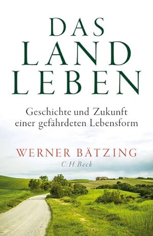Image du vendeur pour Das Landleben mis en vente par BuchWeltWeit Ludwig Meier e.K.