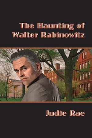 Seller image for Haunting of Walter Rabinowitz for sale by GreatBookPricesUK