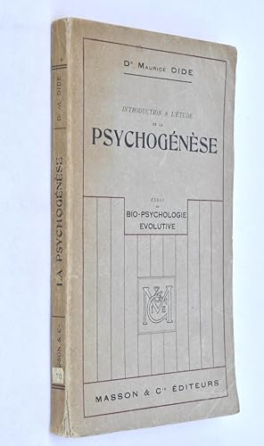 Introduction à l'étude de la psychogenèse.