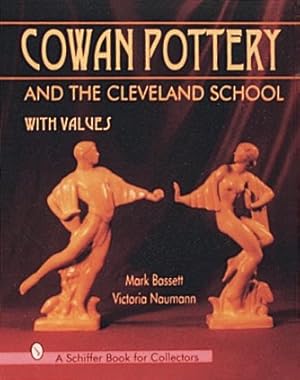 Image du vendeur pour Cowan Pottery and the Cleveland School mis en vente par GreatBookPricesUK