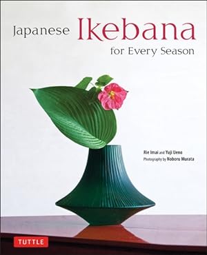Seller image for Japanese Ikebana for every season for sale by GreatBookPricesUK
