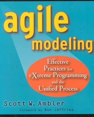Immagine del venditore per Agile Modeling : Effective Practices for Extreme Programming and the Unified Process venduto da GreatBookPricesUK