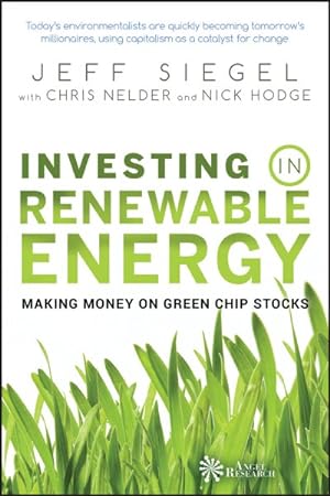 Image du vendeur pour Investing in Renewable Energy : Making Money on Green Chip Stocks mis en vente par GreatBookPricesUK