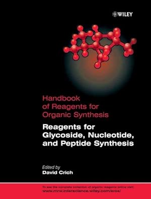 Imagen del vendedor de Reagents for Glycoside, Nucleotide and Peptide Synthesis a la venta por GreatBookPricesUK