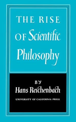Seller image for Rise of Scientific Philosophy for sale by GreatBookPricesUK