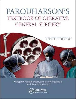 Image du vendeur pour Farquharson's Textbook of Operative General Surgery mis en vente par GreatBookPricesUK