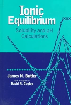 Bild des Verkufers fr Ionic Equilibrium : Solubility and Ph Calculations zum Verkauf von GreatBookPricesUK