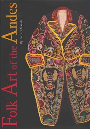 Image du vendeur pour Folk Art of the Andes mis en vente par GreatBookPricesUK