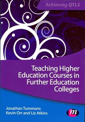 Bild des Verkufers fr Teaching Higher Education Courses in Further Education Colleges zum Verkauf von GreatBookPricesUK