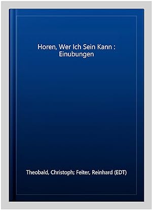 Seller image for Horen, Wer Ich Sein Kann : Einubungen -Language: german for sale by GreatBookPricesUK