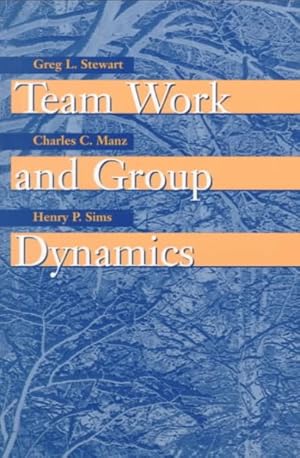 Image du vendeur pour Team Work and Group Dynamics mis en vente par GreatBookPricesUK